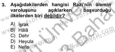 Ortaçağ Felsefesi 2 Dersi 2012 - 2013 Yılı (Vize) Ara Sınav Soruları 3. Soru