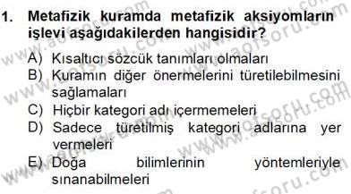 Ortaçağ Felsefesi 2 Dersi 2012 - 2013 Yılı (Final) Dönem Sonu Sınav Soruları 1. Soru