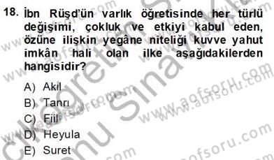 Ortaçağ Felsefesi 2 Dersi 2013 - 2014 Yılı (Final) Dönem Sonu Sınav Soruları 18. Soru