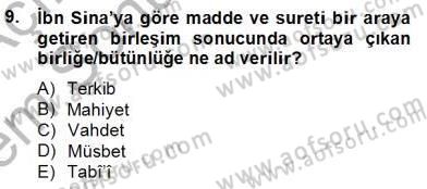 Ortaçağ Felsefesi 2 Dersi 2013 - 2014 Yılı (Final) Dönem Sonu Sınav Soruları 9. Soru