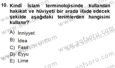 Ortaçağ Felsefesi 2 Dersi 2014 - 2015 Yılı (Vize) Ara Sınav Soruları 10. Soru