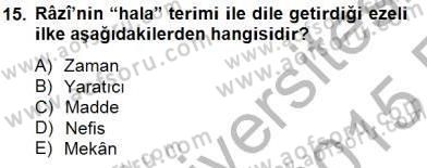 Ortaçağ Felsefesi 2 Dersi 2014 - 2015 Yılı (Vize) Ara Sınav Soruları 15. Soru