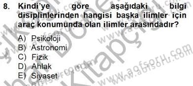 Ortaçağ Felsefesi 2 Dersi 2014 - 2015 Yılı (Vize) Ara Sınav Soruları 8. Soru