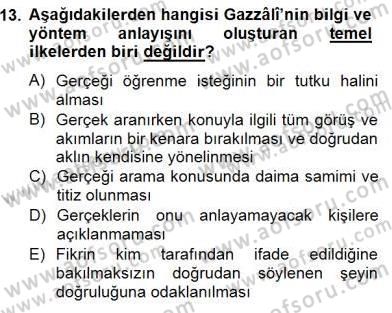 Ortaçağ Felsefesi 2 Dersi 2014 - 2015 Yılı (Final) Dönem Sonu Sınav Soruları 13. Soru