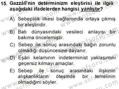 Ortaçağ Felsefesi 2 Dersi 2014 - 2015 Yılı (Final) Dönem Sonu Sınav Soruları 15. Soru