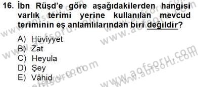 Ortaçağ Felsefesi 2 Dersi 2014 - 2015 Yılı (Final) Dönem Sonu Sınav Soruları 16. Soru