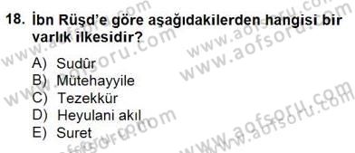 Ortaçağ Felsefesi 2 Dersi 2014 - 2015 Yılı (Final) Dönem Sonu Sınav Soruları 18. Soru