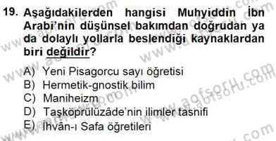Ortaçağ Felsefesi 2 Dersi 2014 - 2015 Yılı (Final) Dönem Sonu Sınav Soruları 19. Soru