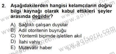 Ortaçağ Felsefesi 2 Dersi 2014 - 2015 Yılı (Final) Dönem Sonu Sınav Soruları 2. Soru
