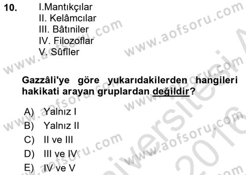 Ortaçağ Felsefesi 2 Dersi 2015 - 2016 Yılı (Final) Dönem Sonu Sınav Soruları 10. Soru