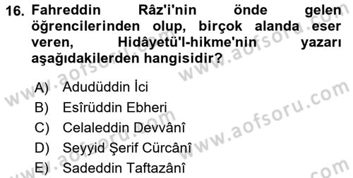 Ortaçağ Felsefesi 2 Dersi 2015 - 2016 Yılı (Final) Dönem Sonu Sınav Soruları 16. Soru