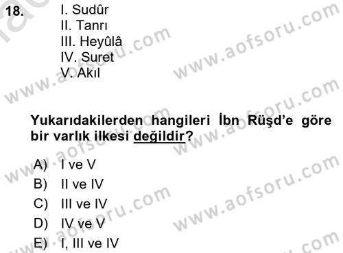 Ortaçağ Felsefesi 2 Dersi 2015 - 2016 Yılı (Final) Dönem Sonu Sınav Soruları 18. Soru