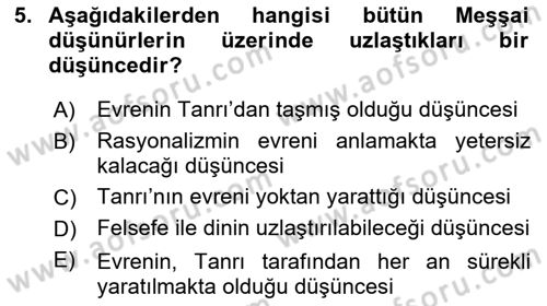 Ortaçağ Felsefesi 2 Dersi 2016 - 2017 Yılı (Vize) Ara Sınav Soruları 5. Soru