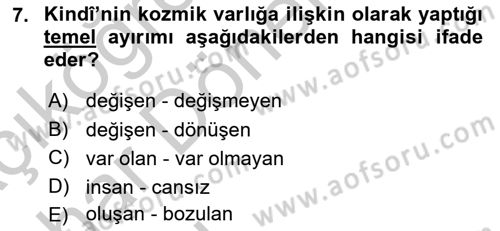 Ortaçağ Felsefesi 2 Dersi 2016 - 2017 Yılı (Vize) Ara Sınav Soruları 7. Soru