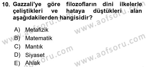 Ortaçağ Felsefesi 2 Dersi 2016 - 2017 Yılı (Final) Dönem Sonu Sınav Soruları 10. Soru