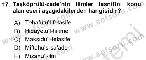 Ortaçağ Felsefesi 2 Dersi 2016 - 2017 Yılı (Final) Dönem Sonu Sınav Soruları 17. Soru