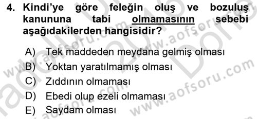 Ortaçağ Felsefesi 2 Dersi 2016 - 2017 Yılı (Final) Dönem Sonu Sınav Soruları 4. Soru