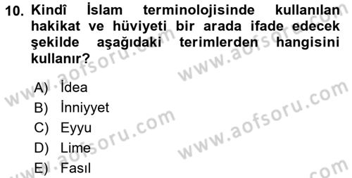 Ortaçağ Felsefesi 2 Dersi 2017 - 2018 Yılı (Vize) Ara Sınav Soruları 10. Soru