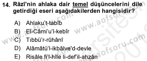 Ortaçağ Felsefesi 2 Dersi 2017 - 2018 Yılı (Vize) Ara Sınav Soruları 14. Soru