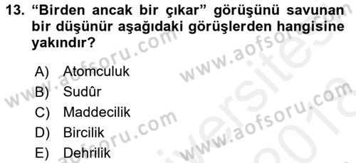 Ortaçağ Felsefesi 2 Dersi 2017 - 2018 Yılı (Final) Dönem Sonu Sınav Soruları 13. Soru