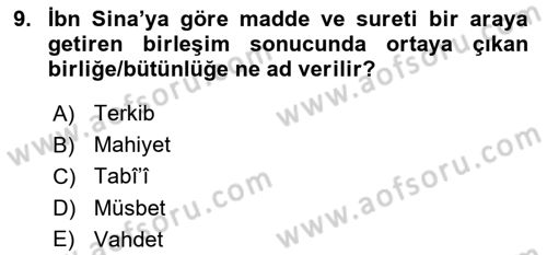 Ortaçağ Felsefesi 2 Dersi 2017 - 2018 Yılı (Final) Dönem Sonu Sınav Soruları 9. Soru