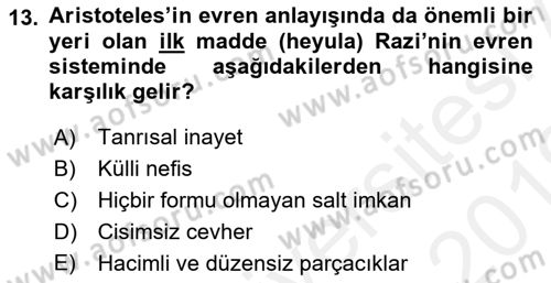 Ortaçağ Felsefesi 2 Dersi 2018 - 2019 Yılı (Vize) Ara Sınav Soruları 13. Soru