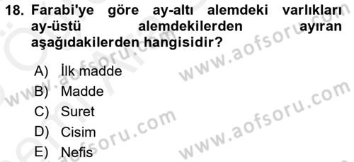 Ortaçağ Felsefesi 2 Dersi 2018 - 2019 Yılı (Vize) Ara Sınav Soruları 18. Soru