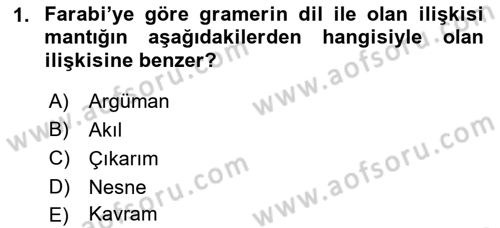 Ortaçağ Felsefesi 2 Dersi 2018 - 2019 Yılı (Final) Dönem Sonu Sınav Soruları 1. Soru