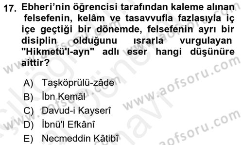 Ortaçağ Felsefesi 2 Dersi 2018 - 2019 Yılı (Final) Dönem Sonu Sınav Soruları 17. Soru