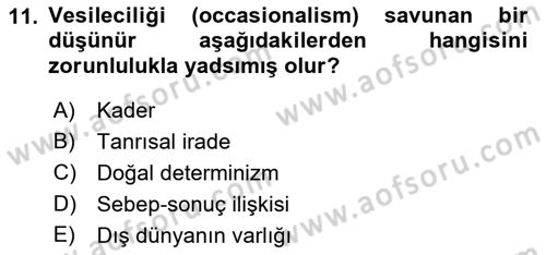 Ortaçağ Felsefesi 2 Dersi 2018 - 2019 Yılı Yaz Okulu Sınav Soruları 11. Soru