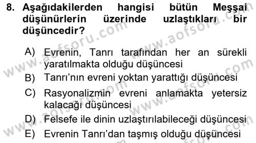 Ortaçağ Felsefesi 2 Dersi 2018 - 2019 Yılı Yaz Okulu Sınav Soruları 8. Soru