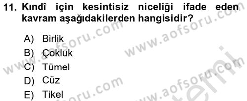 Ortaçağ Felsefesi 2 Dersi 2020 - 2021 Yılı Yaz Okulu Sınav Soruları 11. Soru