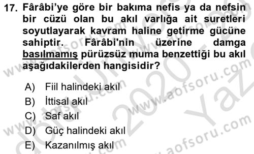 Ortaçağ Felsefesi 2 Dersi 2020 - 2021 Yılı Yaz Okulu Sınav Soruları 17. Soru