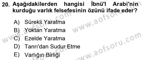 Ortaçağ Felsefesi 2 Dersi 2020 - 2021 Yılı Yaz Okulu Sınav Soruları 20. Soru