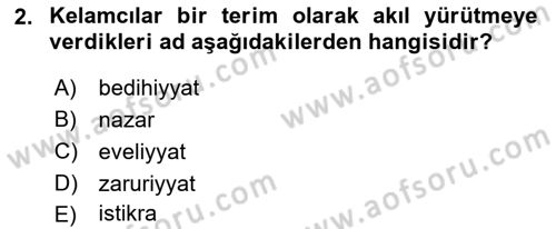 Ortaçağ Felsefesi 2 Dersi 2021 - 2022 Yılı (Vize) Ara Sınav Soruları 2. Soru