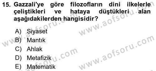 Ortaçağ Felsefesi 2 Dersi 2021 - 2022 Yılı (Final) Dönem Sonu Sınav Soruları 15. Soru
