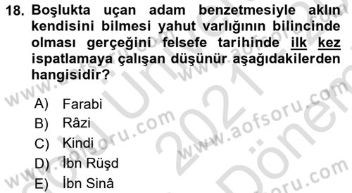 Ortaçağ Felsefesi 2 Dersi 2021 - 2022 Yılı (Final) Dönem Sonu Sınav Soruları 18. Soru