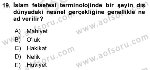 Ortaçağ Felsefesi 2 Dersi 2021 - 2022 Yılı (Final) Dönem Sonu Sınav Soruları 19. Soru