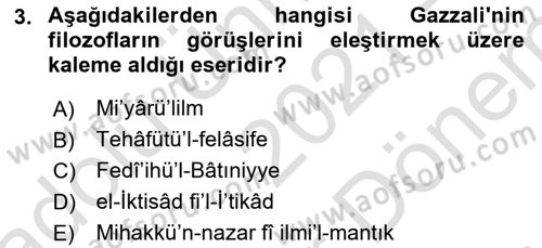 Ortaçağ Felsefesi 2 Dersi 2021 - 2022 Yılı (Final) Dönem Sonu Sınav Soruları 3. Soru