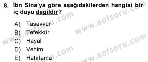 Ortaçağ Felsefesi 2 Dersi 2021 - 2022 Yılı (Final) Dönem Sonu Sınav Soruları 8. Soru