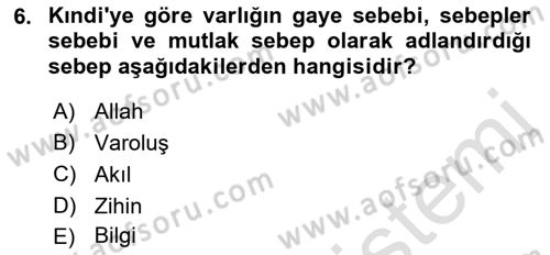 Ortaçağ Felsefesi 2 Dersi 2021 - 2022 Yılı Yaz Okulu Sınavı 6. Soru