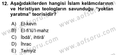 Ortaçağ Felsefesi 2 Dersi 2022 - 2023 Yılı Yaz Okulu Sınav Soruları 12. Soru