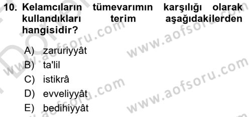 Ortaçağ Felsefesi 2 Dersi 2023 - 2024 Yılı (Final) Dönem Sonu Sınav Soruları 10. Soru