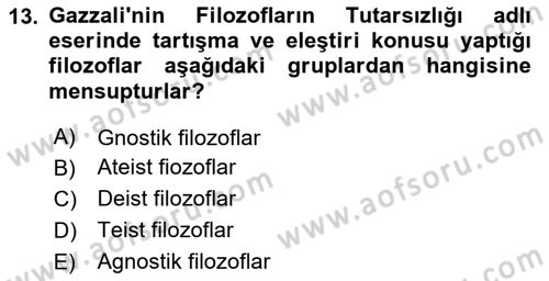 Ortaçağ Felsefesi 2 Dersi 2023 - 2024 Yılı (Final) Dönem Sonu Sınav Soruları 13. Soru