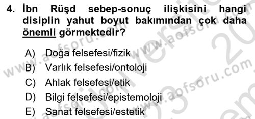 Ortaçağ Felsefesi 2 Dersi 2023 - 2024 Yılı (Final) Dönem Sonu Sınav Soruları 4. Soru