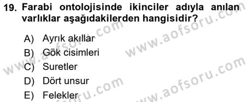 Ortaçağ Felsefesi 2 Dersi 2024 - 2025 Yılı (Vize) Ara Sınav Soruları 19. Soru