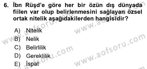 Ortaçağ Felsefesi 2 Dersi 2024 - 2025 Yılı Yaz Okulu Sınav Soruları 6. Soru