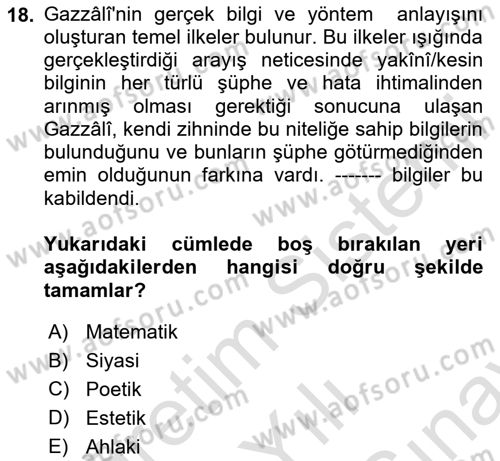 Ortaçağ Felsefesi 2 Dersi 2025 - 2026 Yılı (Final) Dönem Sonu Sınav Soruları 18. Soru