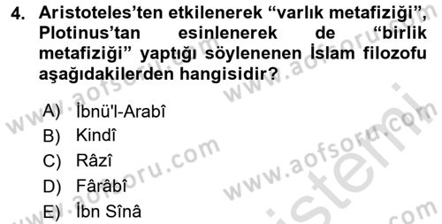 Ortaçağ Felsefesi 2 Dersi 2025 - 2026 Yılı (Final) Dönem Sonu Sınav Soruları 4. Soru