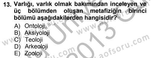 Felsefe Dersi Ara Sınavı Deneme Sınav Soruları 13. Soru